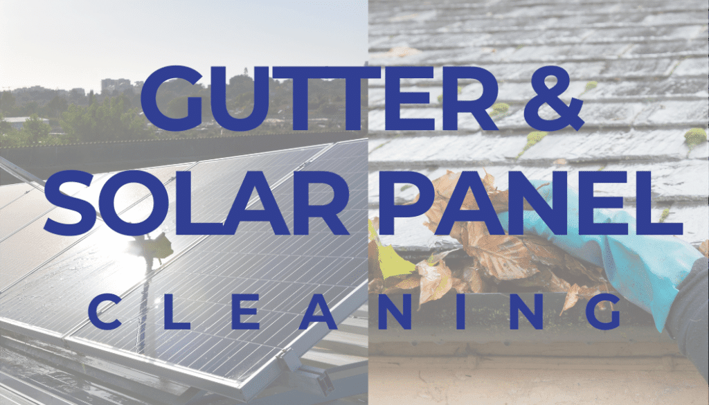 A collage of photos with the words gutter and solar panel cleaning